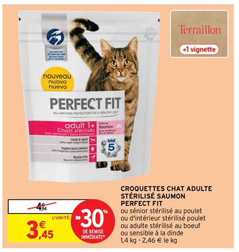 Offre Croquettes Chat Adulte Stérilisé Saumon Perfect Fit chez Intermarche