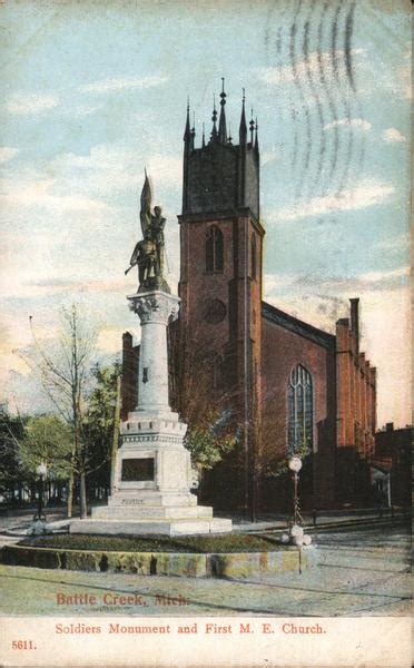 Soldiers Monument And First Me Church Battle Creek Mi Postcard