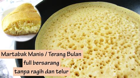 Resep Martabak Manis Teflon Ekonomis Tanpa Telur Dan Ragih Youtube