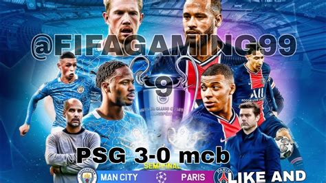 EFOOTBALL Champion League PSG VS Mci Live Gameplay Efootball