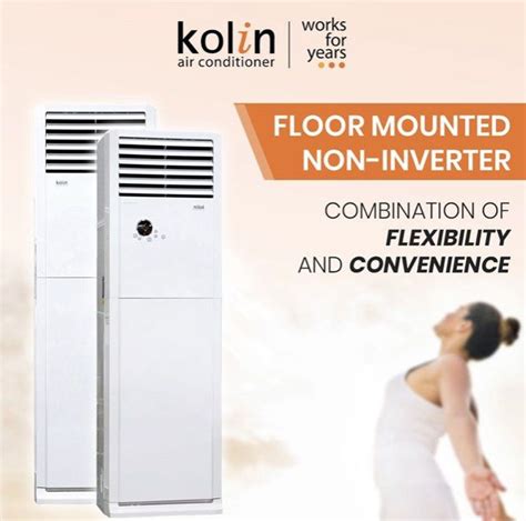 Kolin Floor Mounted Split Type Aircon Inverter And Non Inverter 3tr 5tr