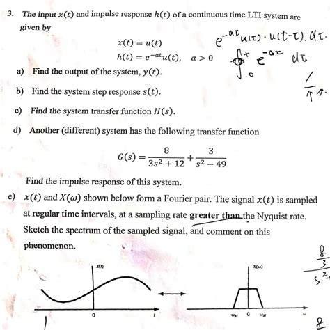 Solved 3 The Input X T And Impulse Response H T Of A