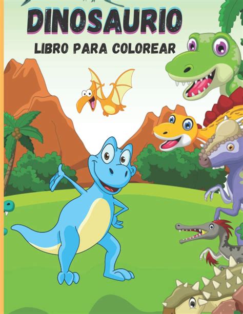 Buy Dinosaurio Libro Para Colorear Incre Ble Libro De Colorear Dino