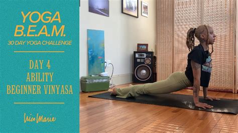 Day Ability Beginner Friendly Vinyasa Yoga B E A M Day