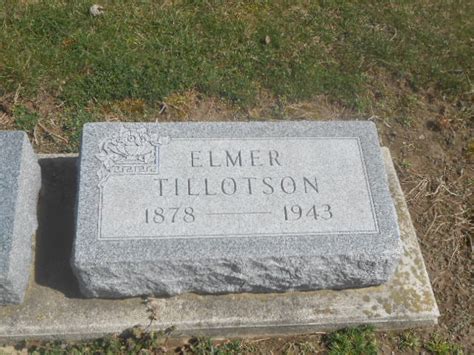 Elmer Thomas Tillotson 1878 1943 Find A Grave Memorial
