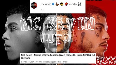 PASSADO E PRESENTE MC KEVIN HOMENAGEM Grave YouTube