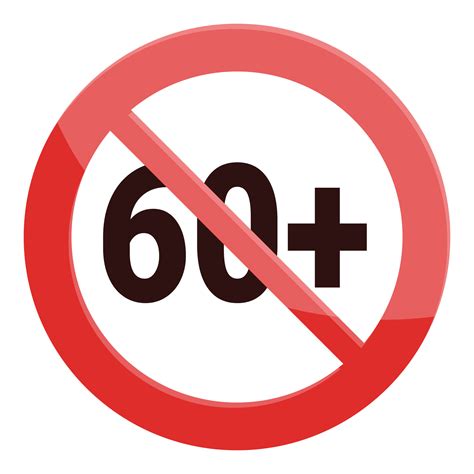 Red circle stop sign forbidding entry to people over sixty years old