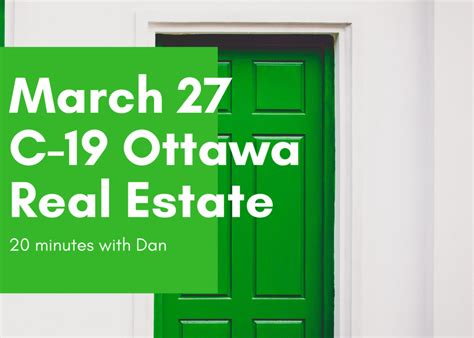 March 27 C 19 Ottawa Real Estate Update Ottawa Real Estate Ottawa