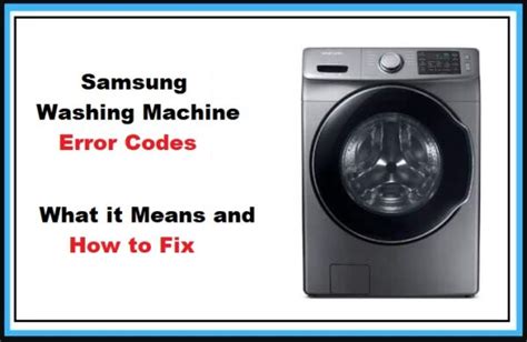 Samsung Washing Machine Error Codes What Do They Mean In 40 Off