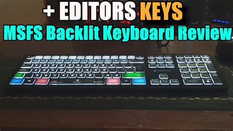 Fs Editors Keys Msfs Backlit Keyboard Review Is It Worth The