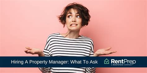 10 Questions To Ask Before Hiring A Property Manager Rentprep