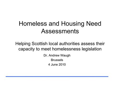 Homelessness And Housing Needs Assessments Ppt