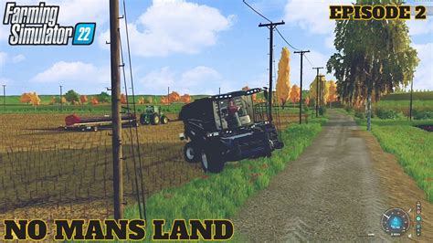 Sunflower Harvesting Is Done No Man S Land Fs Gameplay Episode