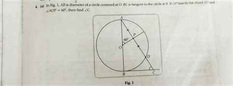 A In Fig 1 AB Is Diameter Of A Circle Centered At O BC Is Tangent To