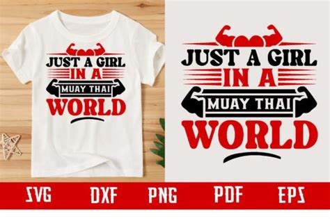 Just A Girl In A Muay Thai World Svg Graphic By Binasvgbundle