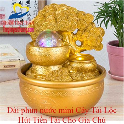 Đài Phun Nước Mini Cây Tài Lộc Rước Tài Lộc Tạo Vượng Khí Bình An