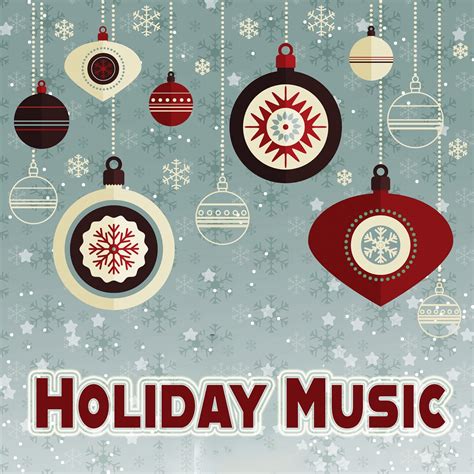 ‎Holiday Music - Album by Various Artists - Apple Music