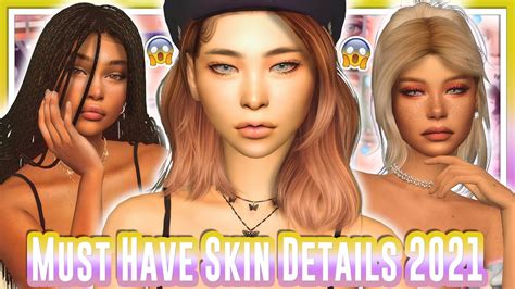 MUST HAVE SKIN DETAILS FOR THE SIMS 4 2021 LINKS INCLUDED ALPHA