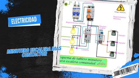 Minutero Escalera Mas Contactor Youtube