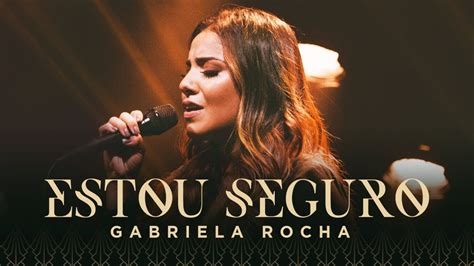 GABRIELA ROCHA - ESTOU SEGURO (CLIPE OFICIAL) - WorldTamilchristians ...