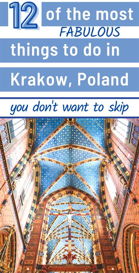 12 Fabulous Things To Do In Krakow Poland Europe Travel Packages