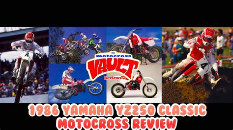 1986 Yamaha Yz250 Classic Motocross Review Youtube