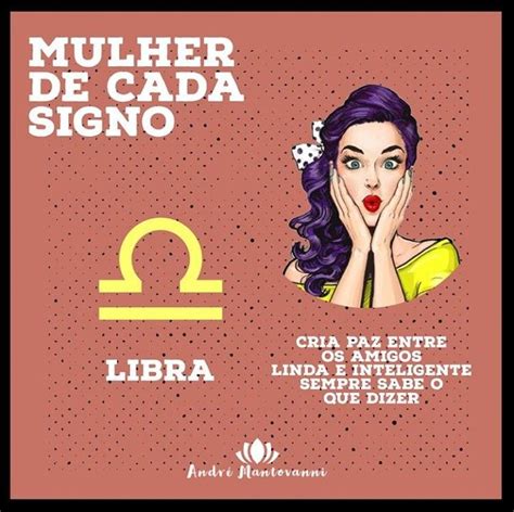 Pin de Pinner em Libra Ela é de libra Libra De cada signo