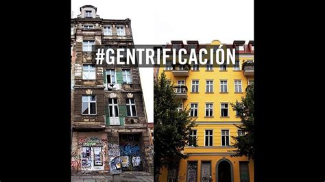 Gentrificación Un Concepto De Moda By Manzana Urbana Medium