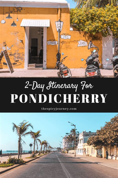 The Best Places To Visit In Pondicherry In 2 Days A Pondicherry