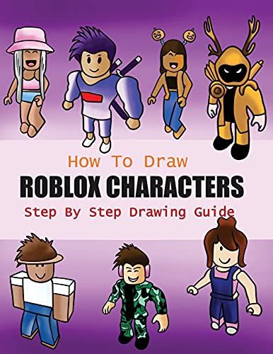 Buy How To Draw Roblox Characters Step By Step Drawing Guide 2 In1 Coloring Book Design