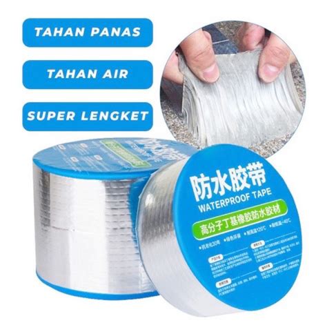 Jual Aluminium Foil Butyl Rubber Waterproof Tape Lakban Aluminium Anti