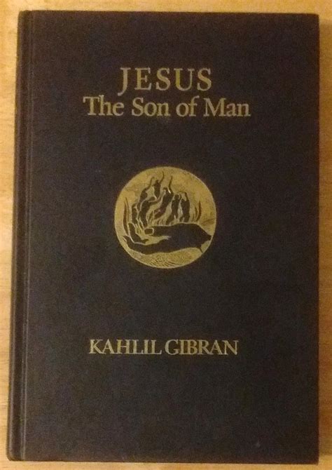 Jesus The Son Of Man By Kahlil Gibran Hardcover Very Nice