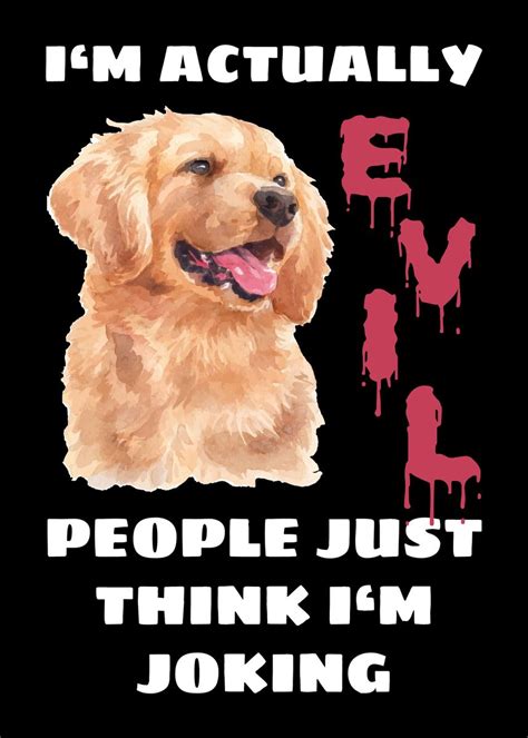 Evil Golden Retriever Poster Picture Metal Print Paint By Ninarts