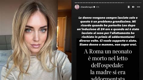 Neonato Morto A Roma Parla Anche Chiara Ferragni Con Leone Ho