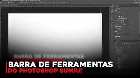 BARRA De FERRAMENTAS Do PHOTOSHOP SUMIU O Que Fazer YouTube