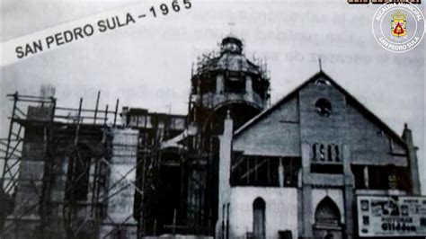 Hermoso Video De La Construcción De La Catedral De San Pedro Sula Del