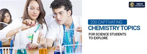 110 Outstanding Chemistry Research Topics to Examine