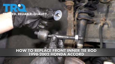 How To Replace Inner Tie Rod Honda Accord Youtube