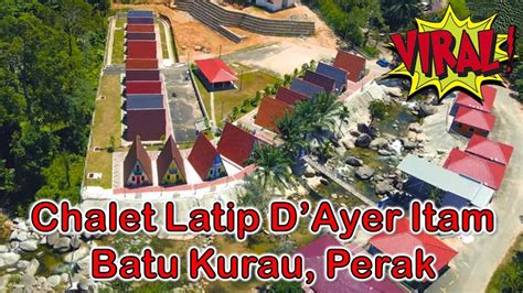 Chalet Latip D Ayer Itam Batu Kurau Perak I Chalet Di Tepi Air Terjun