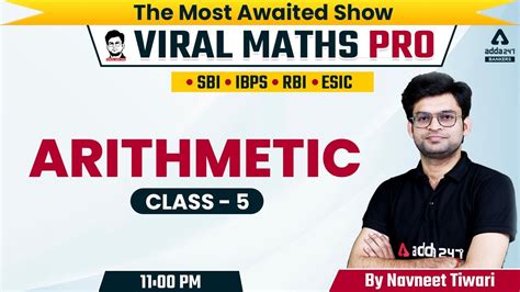 Sbi Ibps Rbi Esic Viral Maths Pro Arithmetic Class 5 By