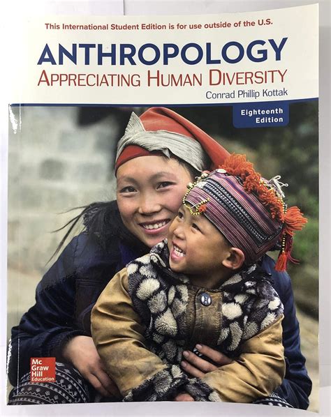 Anthropology Appreciating Human Diversity Kottak Conrad