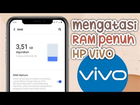 CARA MENGATASI RAM PENUH DI HP VIVO YouTube