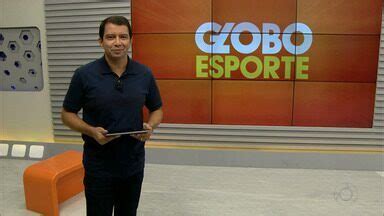 Globo Esporte Pb Confira Na Ntegra O Globo Esporte Pb Desta Quarta