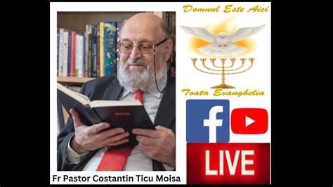 Fr Pastor Costantin Ticu Moisa YouTube