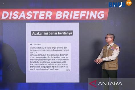 Masyarakat Diminta Berhati Hati Soal Informasi Bencana Antara News