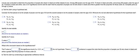 Solved A Study Was Conducted To Determine The Proportion Of Chegg