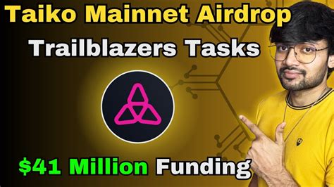 Taiko Mainnet Airdrop Trailblazers Season 1 Full Guide 41 Million