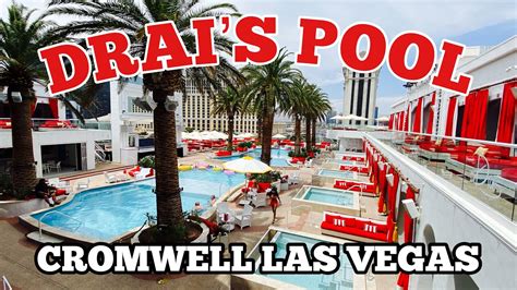 Drais Beach Club Las Vegas Cromwell Hotel Pool Tour Youtube