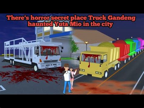 There S Horror Secret Place Truck Gandeng Haunted Yuta Mio In The City