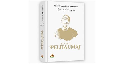 Syekh Yusuf Al Qaradhawi Sang Pelita Umat Suaraislam Id